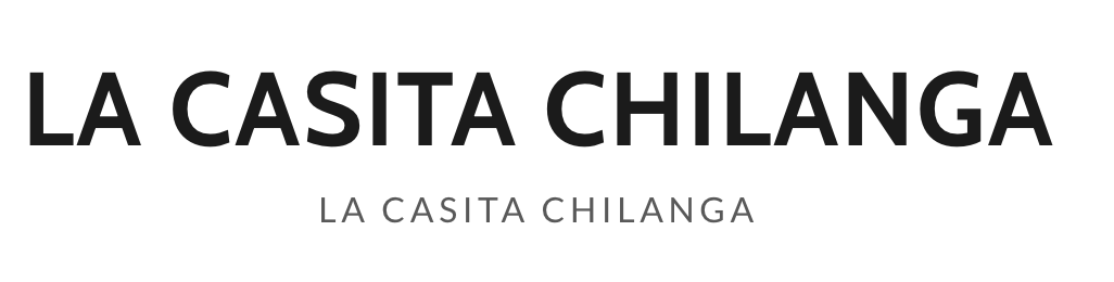 La Casita Chilanga
