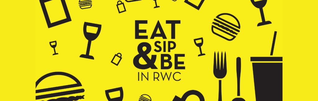 ABOUT EAT, SIP & BE IN RWC